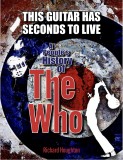 This Guitar Has Seconds To Live - A People's History of The Who